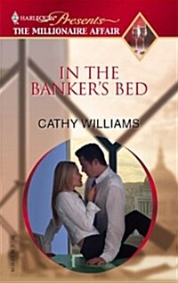In the Bankers Bed (Mass Market Paperback)