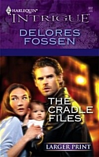 The Cradle Files (Mass Market Paperback, LGR)