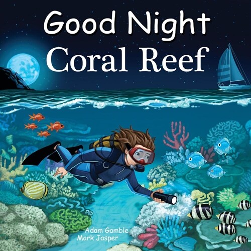 Good Night Coral Reef (Board Books)