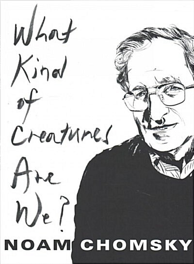 What Kind of Creatures Are We? (Paperback)