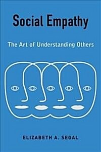 Social Empathy: The Art of Understanding Others (Hardcover)