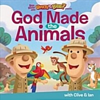 God Made the Animals (Board Books)