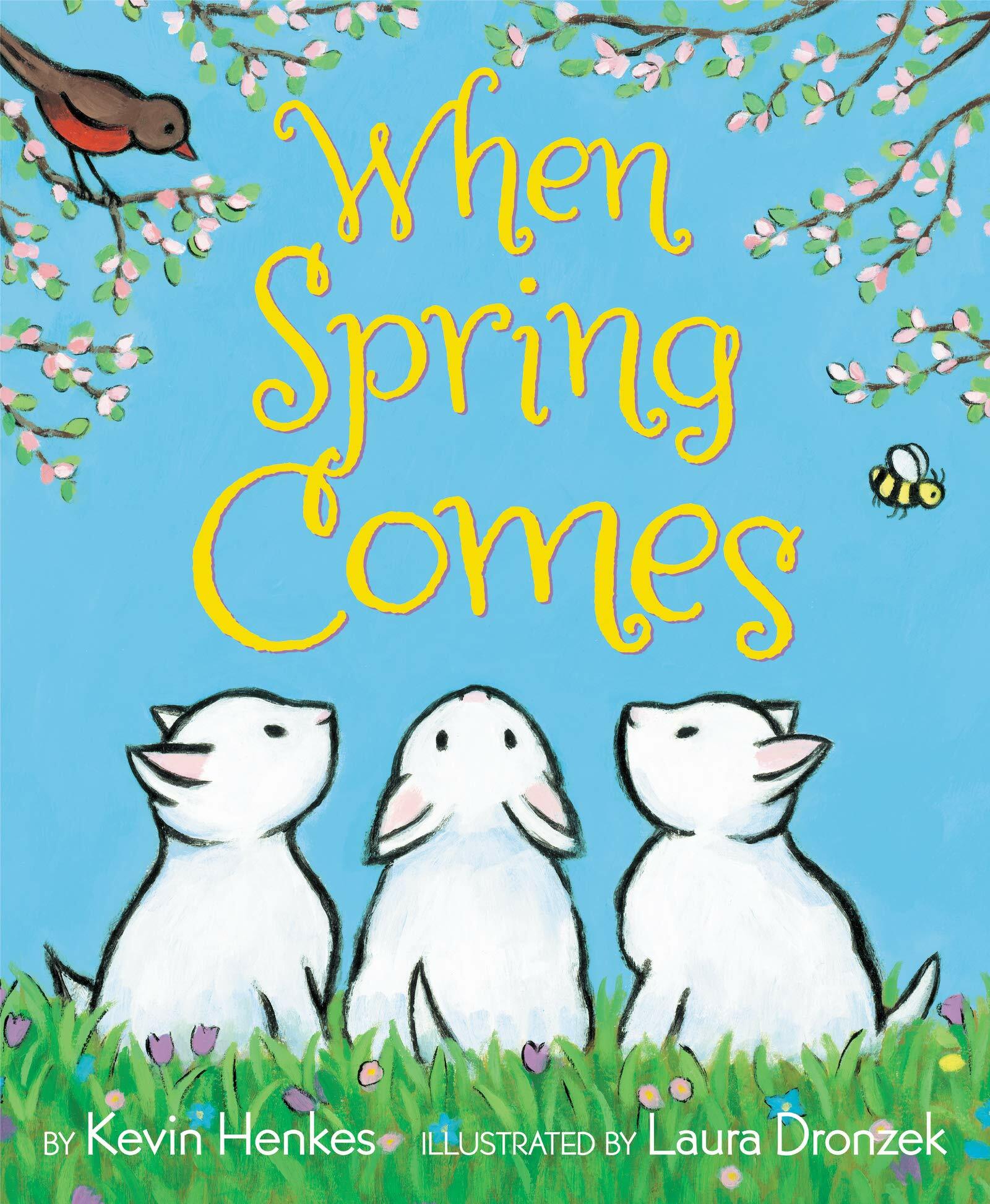 When Spring Comes: An Easter and Springtime Book for Kids (Paperback)