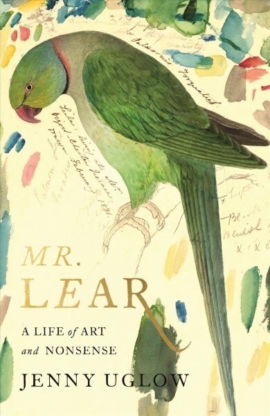 Mr. Lear: A Life of Art and Nonsense (Paperback)