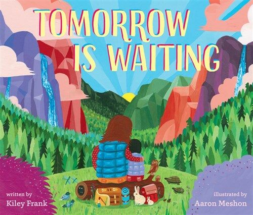 Tomorrow Is Waiting (Hardcover)