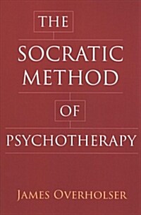 The Socratic Method of Psychotherapy (Paperback)