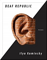 Deaf Republic: Poems (Paperback)