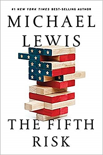 The Fifth Risk: Undoing Democracy (Hardcover)