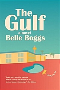 The Gulf (Paperback)