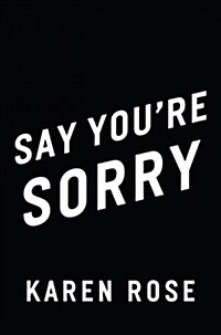 Say Youre Sorry (Hardcover)