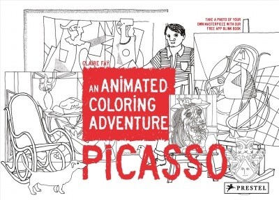 Picasso: An Animated Coloring Adventure (Paperback)