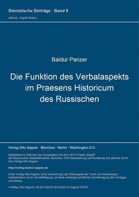 Die Funktion des Verbalaspekts im Praesens historicum des Russischen (Paperback)