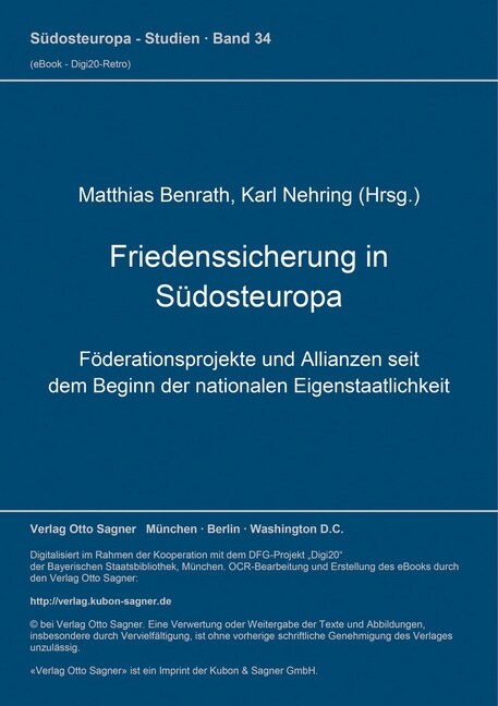 Friedenssicherung in Suedosteuropa. Foederationsprojekte und Allianzen seit dem Beginn der nationalen Eigenstaatlichkeit (Paperback)