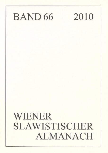 Wiener Slawistischer Almanach Band 66/2010: Schoenheit Wird Die Welt Erretten (Paperback)