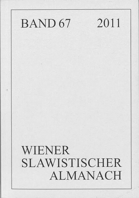 Wiener Slawistischer Almanach Band 67/2011: Slavistische Linguistik 2010 (Paperback)