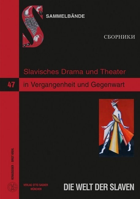 Slavisches Drama und Theater in Vergangenheit und Gegenwart (Paperback)