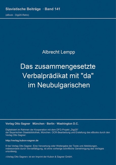 Das zusammengesetzte Verbalpraedikat mit da im Neubulgarischen (Paperback)