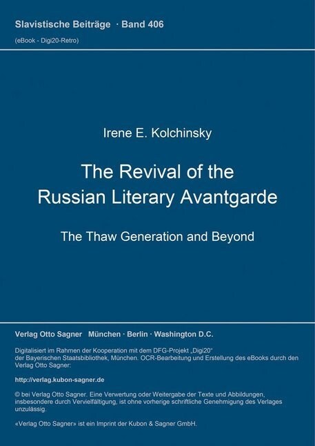 The Revival of the Russian Literary Avantgarde: The Thaw Generation and Beyond (Paperback)