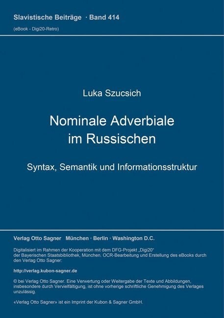 Nominale Adverbiale Im Russischen: Syntax, Semantik Und Informationsstruktur (Paperback)