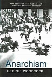 Anarchism (Paperback, Revised)