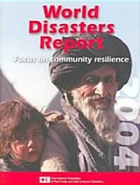 World Disasters Report 2004 (Paperback)