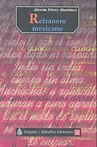 Refranero Mexicano (Paperback)