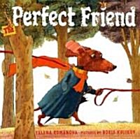 The Perfect Friend (Hardcover)