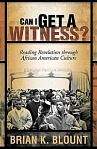Can I Get a Witness (Paperback)
