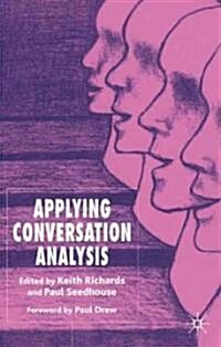 Applying Conversation Analysis (Hardcover)