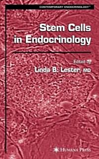 Stem Cells In Endocrinology (Hardcover)