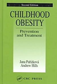 Childhood Obesity Prevention and Treatment (Hardcover, 2)