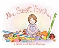 The Sweet Touch (Hardcover)