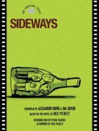Sideways : The Shooting Script