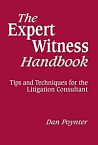 The Expert Witness Handbook (Hardcover, 3rd, Revised)