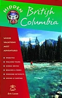 Hidden British Columbia (Paperback, 4th)