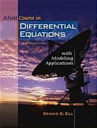 A First Course In Differential Equations With Modeling Applications (Hardcover, 8th, PCK)