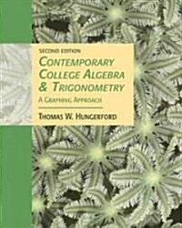 Contemporary College Algebra And Trigonometry (Hardcover, 2nd, PCK)