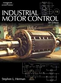Industrial Motor Control (Hardcover, CD-ROM, 5th)
