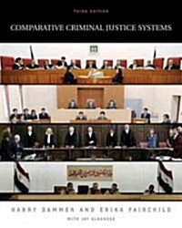 Comparative Criminal Justice Systems (Paperback, 3rd)