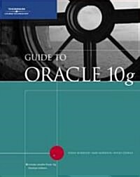 Guide to Oracle 10g (Paperback, 5th)