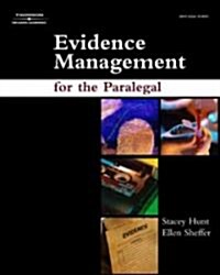 Evidence Management for the Paralegal (Paperback)