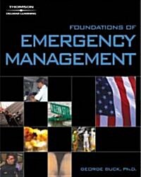 Foundations Of Emergency Management (Paperback)