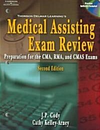 Thomson Delmar Learnings Medical Assisting Exam Review (Paperback, CD-ROM, 2nd)