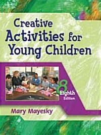 Creative Activities For Young Children (Paperback, 8th)