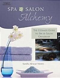 Spa & Salon Alchemy (Paperback)