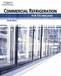 Commercial Refrigeration For Technicians (Paperback, Compact Disc)