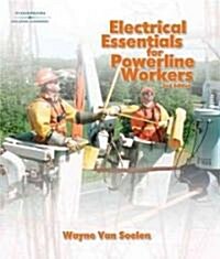 Electrical Essentials for Powerline Workers (Paperback, 2)