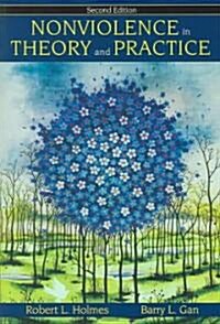 Nonviolence in Theory and Practice (Paperback, 2nd)