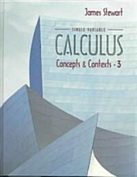 Single Variable Calculus (Hardcover, 3rd, PCK)