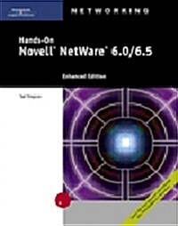 Hands-on Novell Netware 6.0/6.5, Enhanced (Paperback, CD-ROM, 4th)